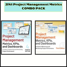 Load image into Gallery viewer, 2in1 Project Management Metrics, KPIs, and Dashboards: A Guide to Measuring and Monitoring Project Performance, 3rd Edition and 4th Edition