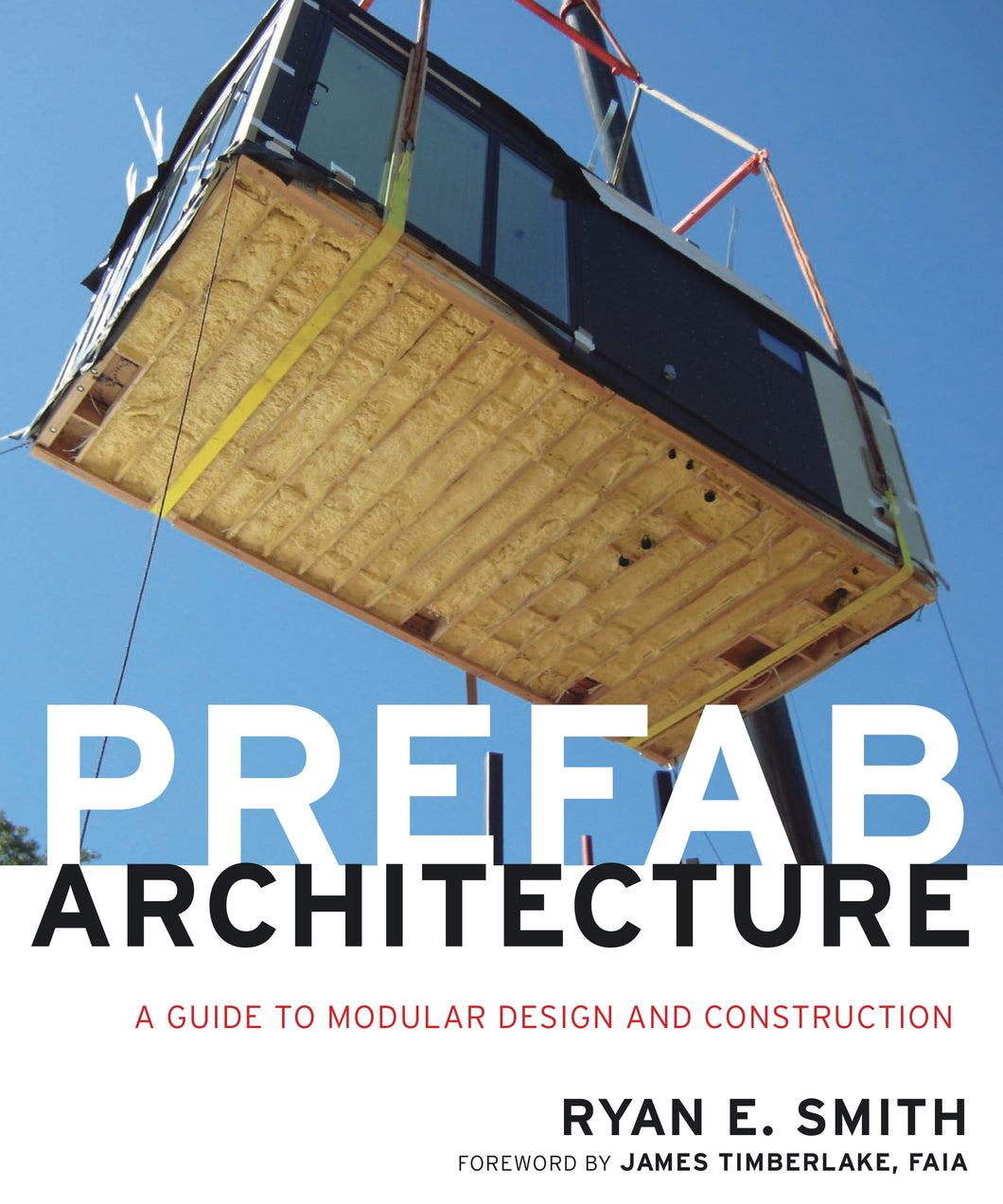 Prefab Architecture: A Guide to Modular Design and Construction 1st Edition